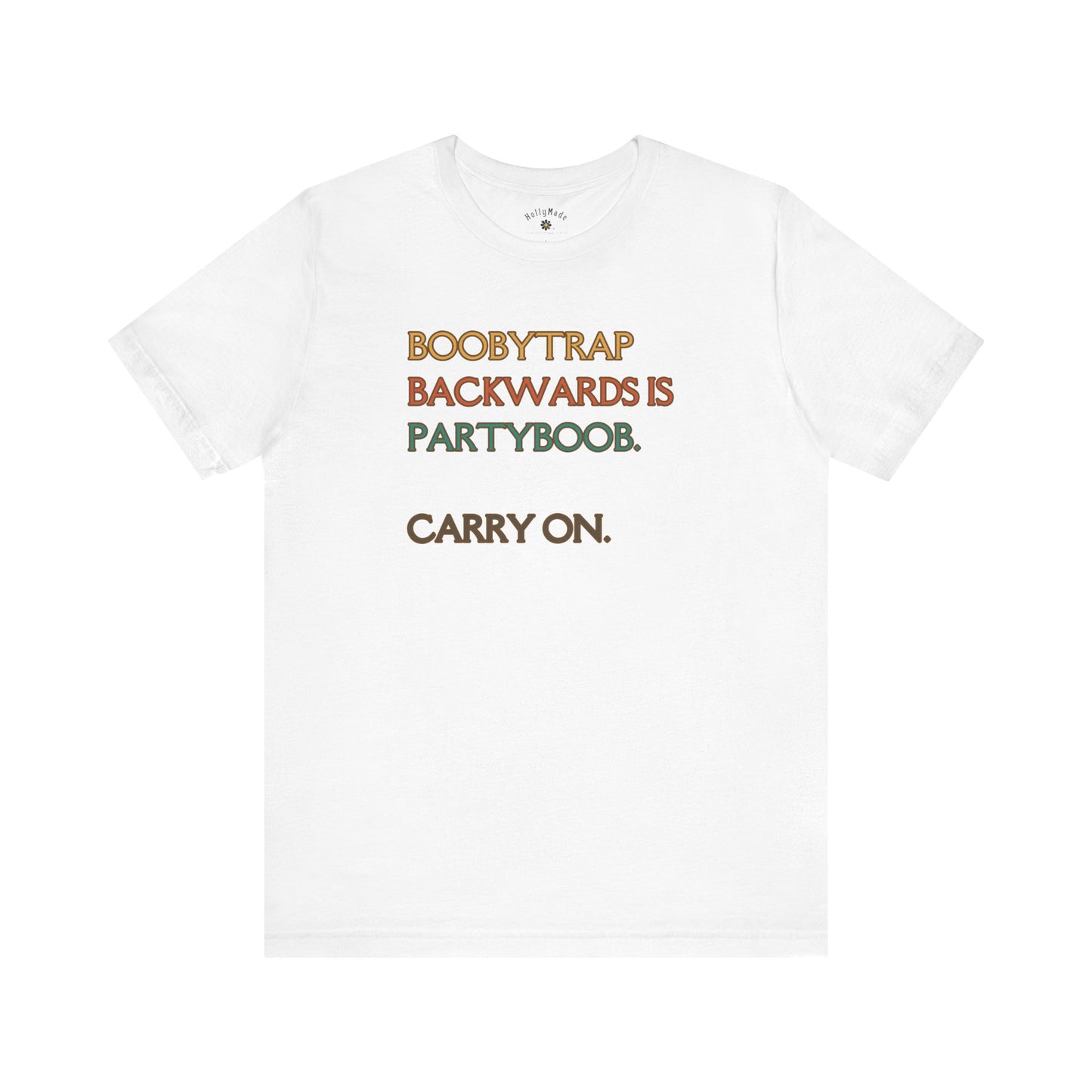 "Partyboob Tee – A Boobytrap of Laughs" T-Shirt