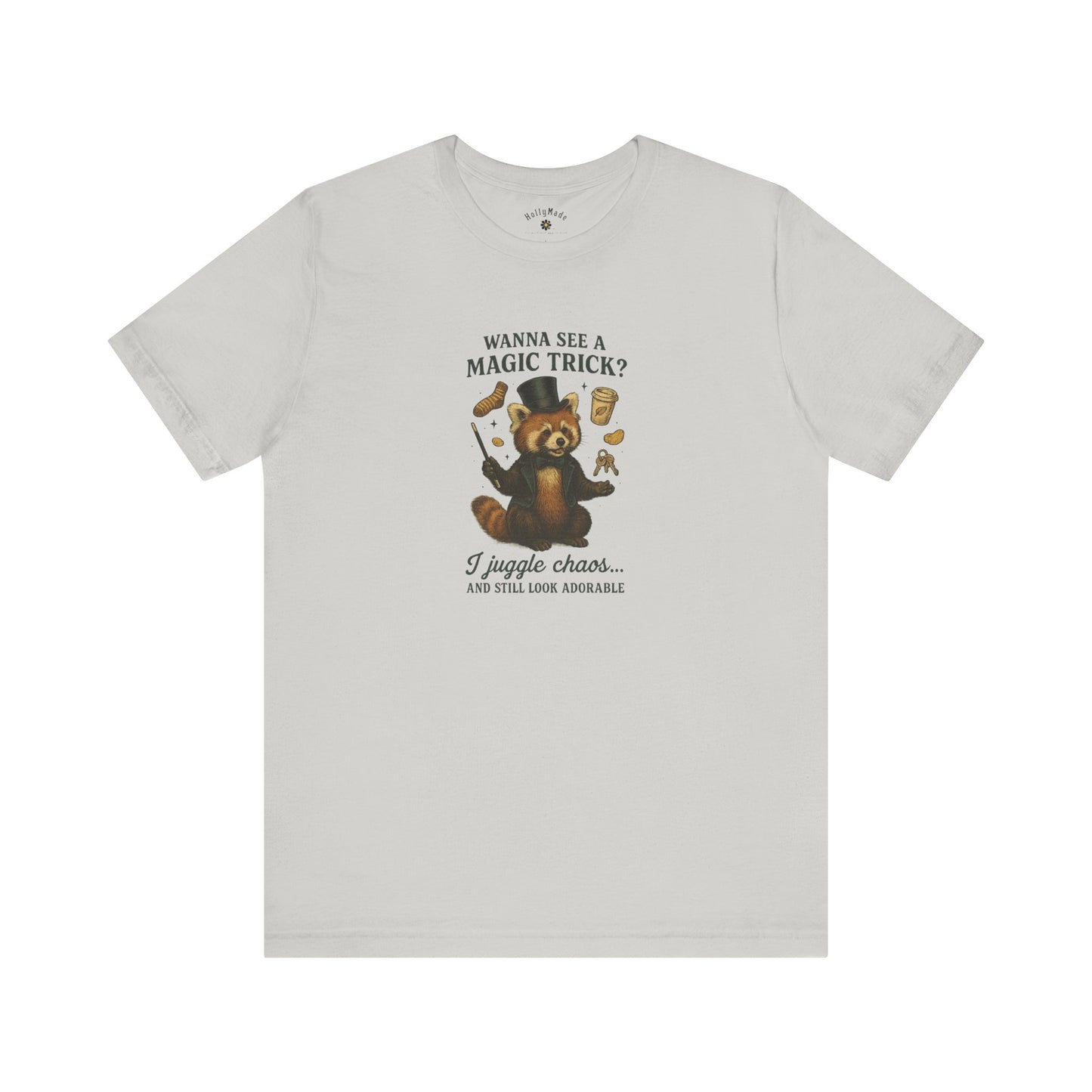 “Wanna See a Magic Trick? I Juggle Chaos… and Still Look Adorable” – Vintage Red Panda T-Shirt