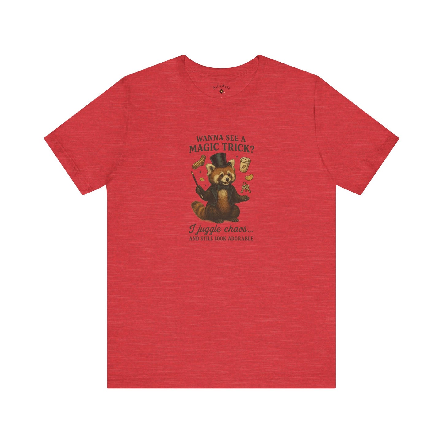 “Wanna See a Magic Trick? I Juggle Chaos… and Still Look Adorable” – Vintage Red Panda T-Shirt