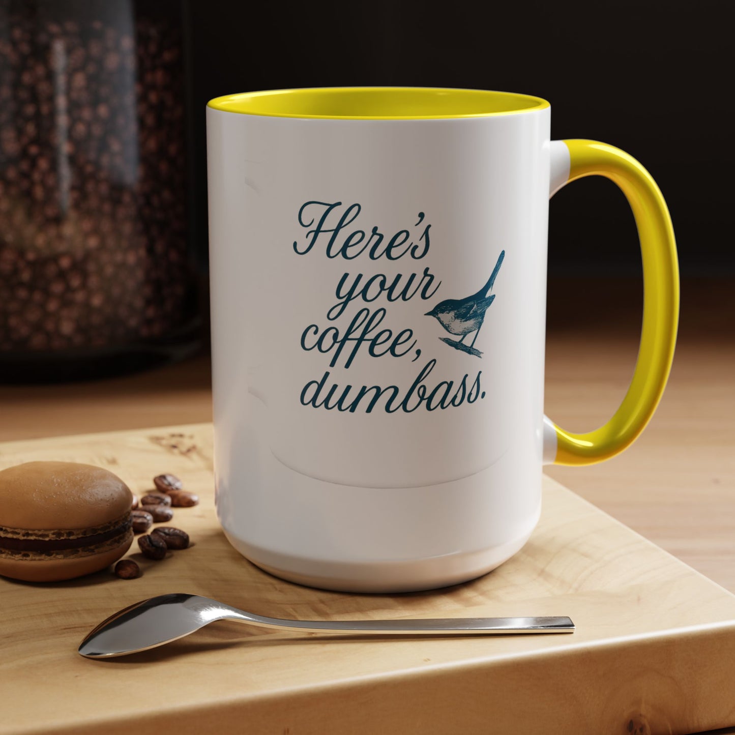 Here’s Your Coffee, Dumbass – Vintage Bird Mug (11oz & 15oz)