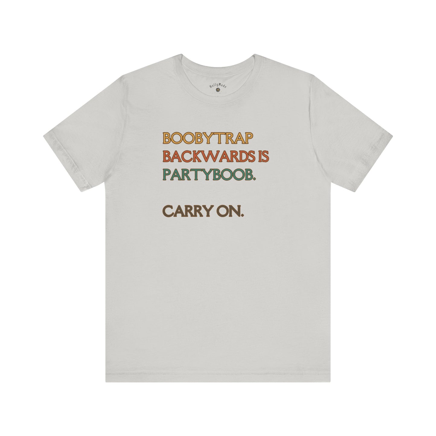 "Partyboob Tee – A Boobytrap of Laughs" T-Shirt