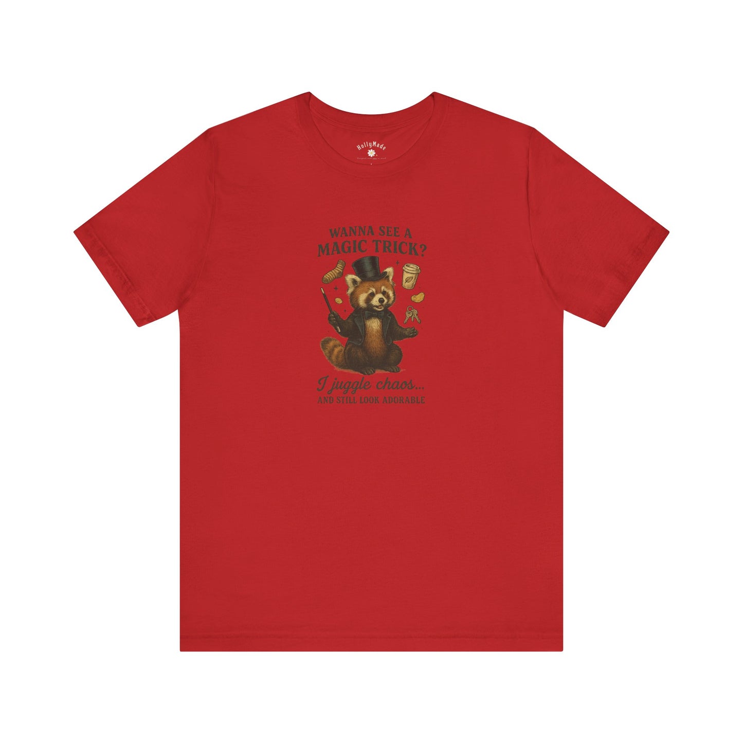 “Wanna See a Magic Trick? I Juggle Chaos… and Still Look Adorable” – Vintage Red Panda T-Shirt