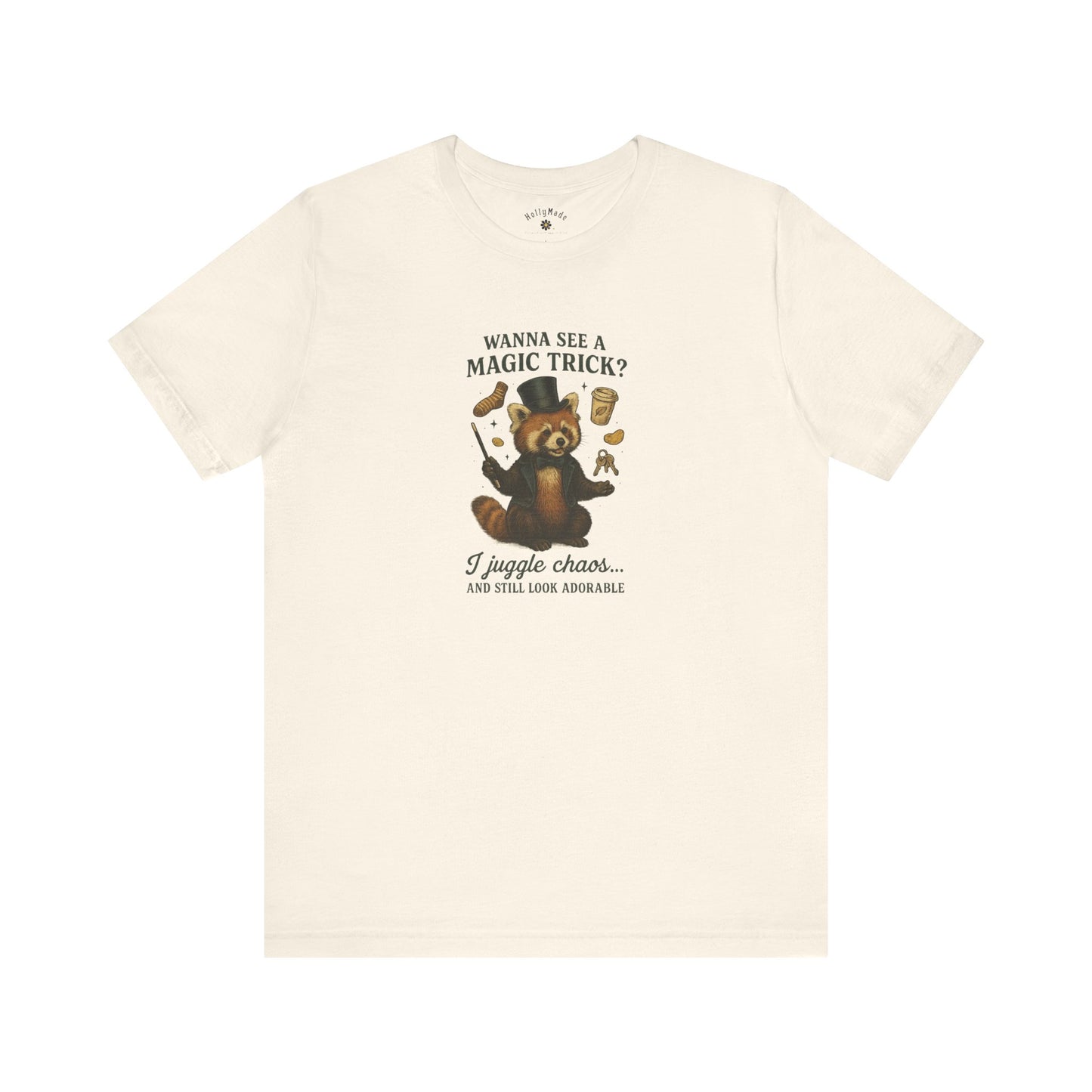 “Wanna See a Magic Trick? I Juggle Chaos… and Still Look Adorable” – Vintage Red Panda T-Shirt