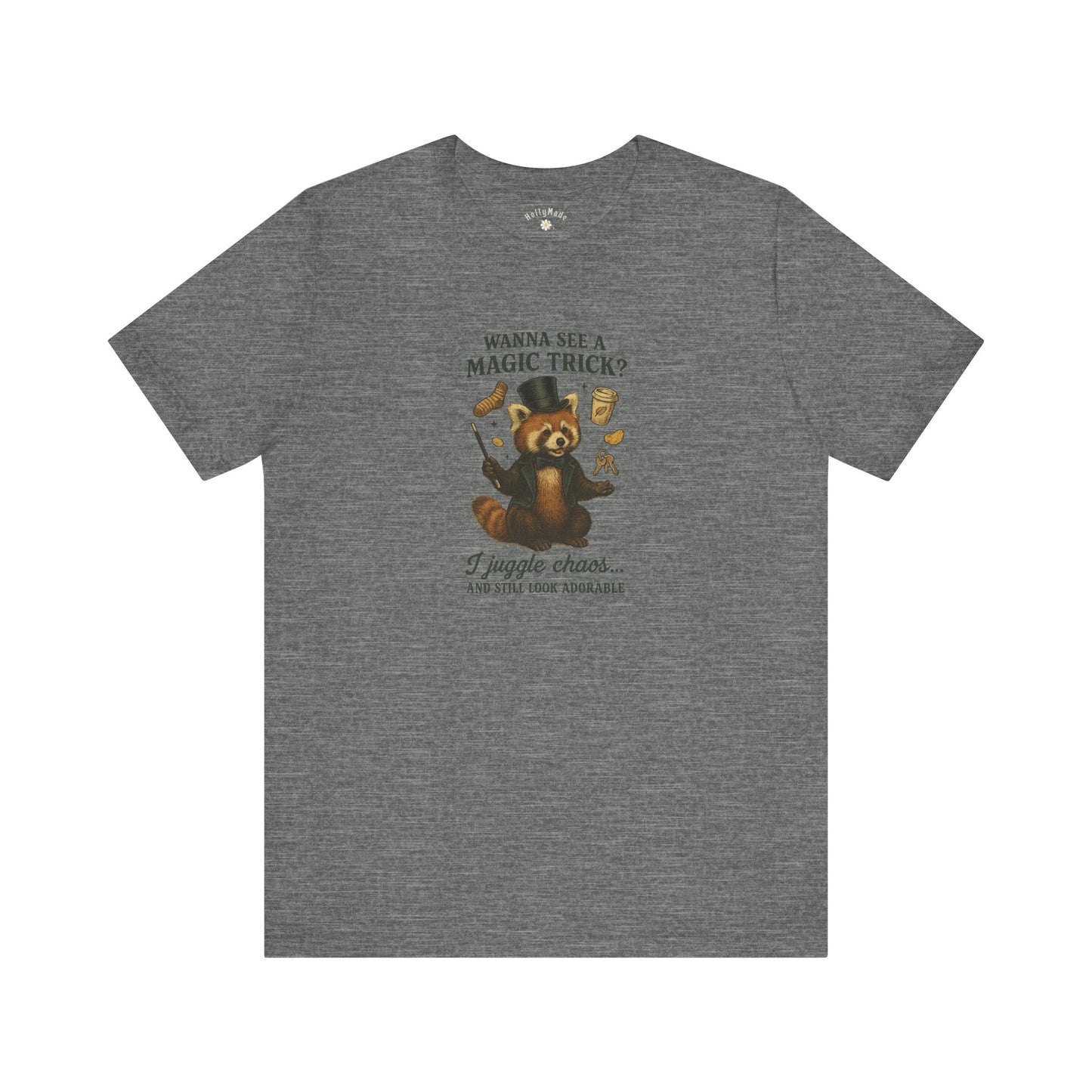 “Wanna See a Magic Trick? I Juggle Chaos… and Still Look Adorable” – Vintage Red Panda T-Shirt