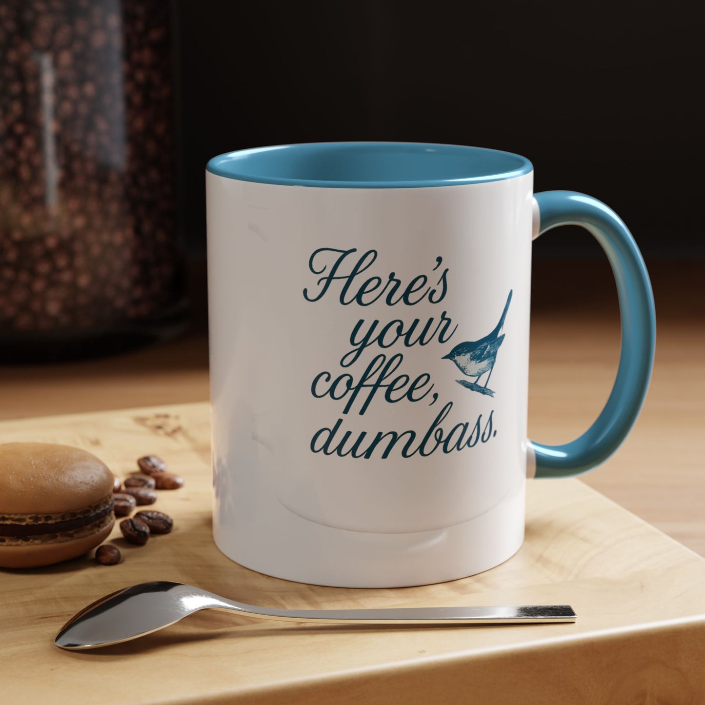 Here’s Your Coffee, Dumbass – Vintage Bird Mug (11oz & 15oz)