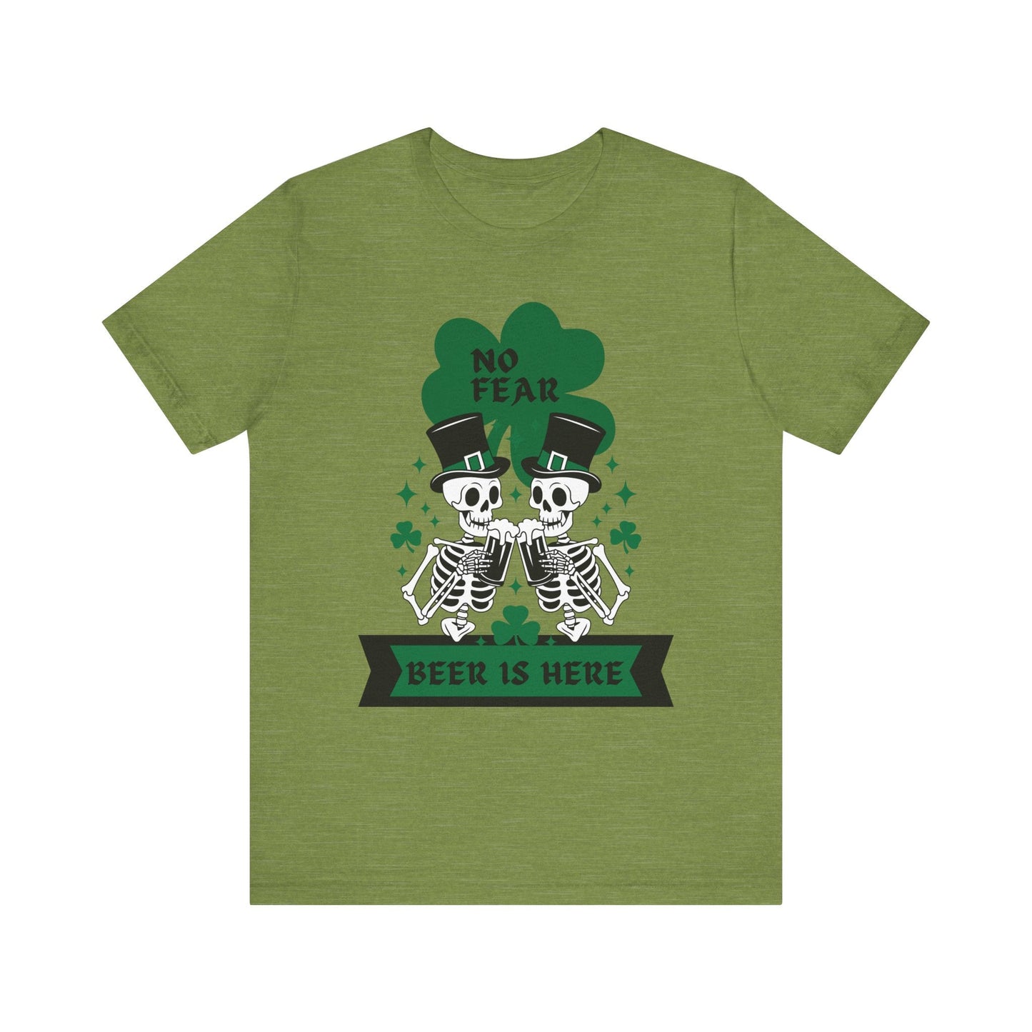 St. Patrick's Day "No Fear, Beer Is Here" Skeletons Tee - Bella Canva Unisex Jersey Short Sleeve Shirt