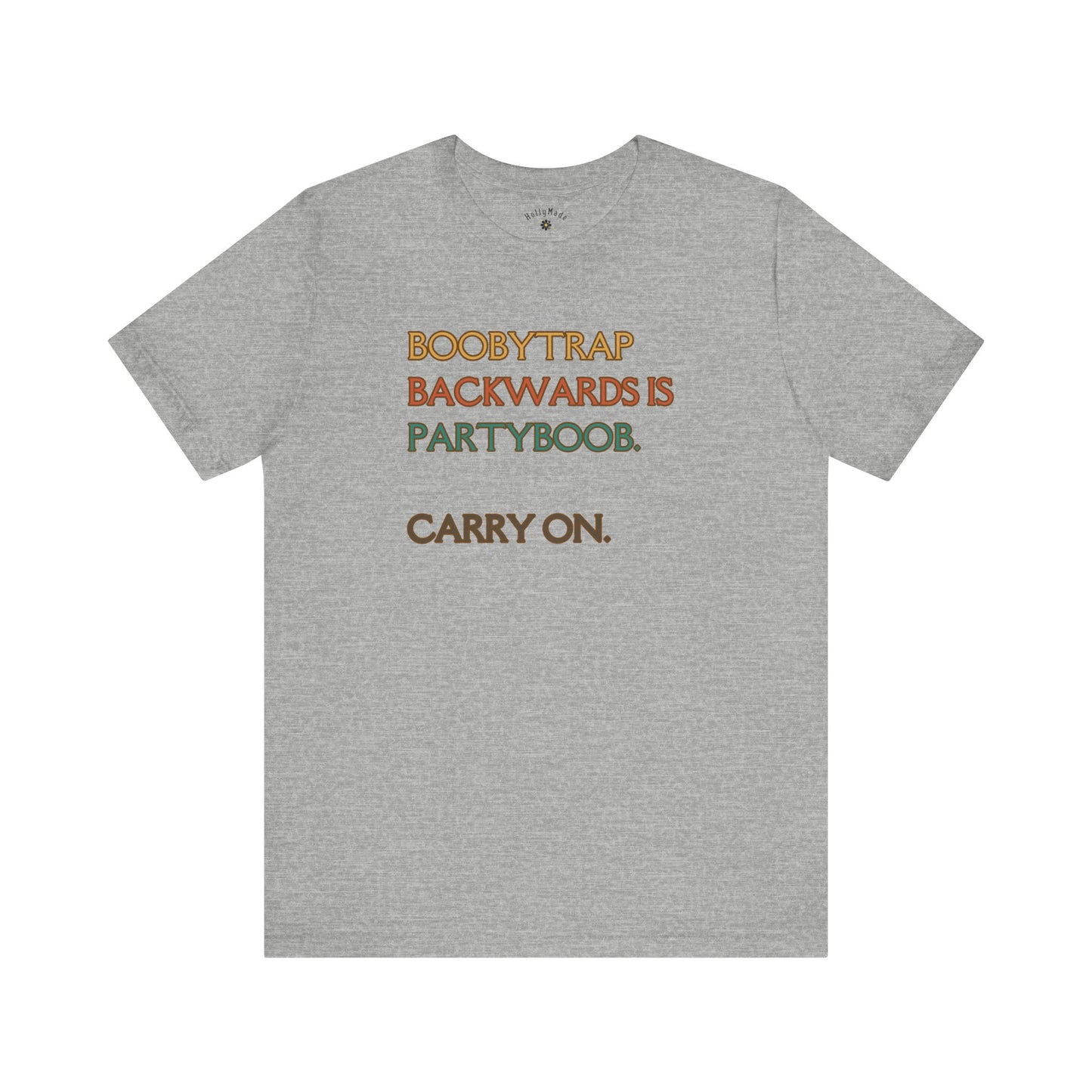 "Partyboob Tee – A Boobytrap of Laughs" T-Shirt