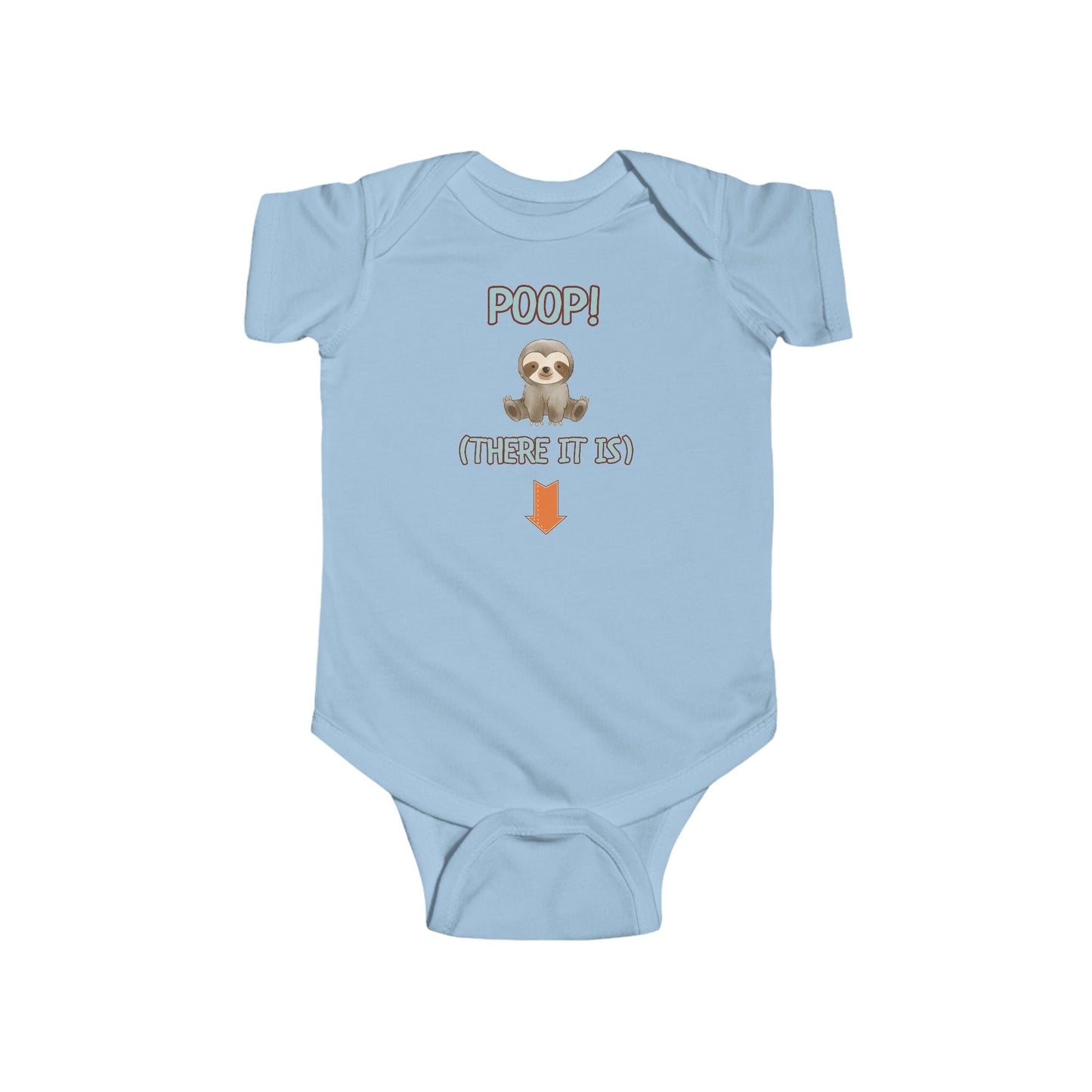 "Poop! There It Is – Sloth Baby Onesie"