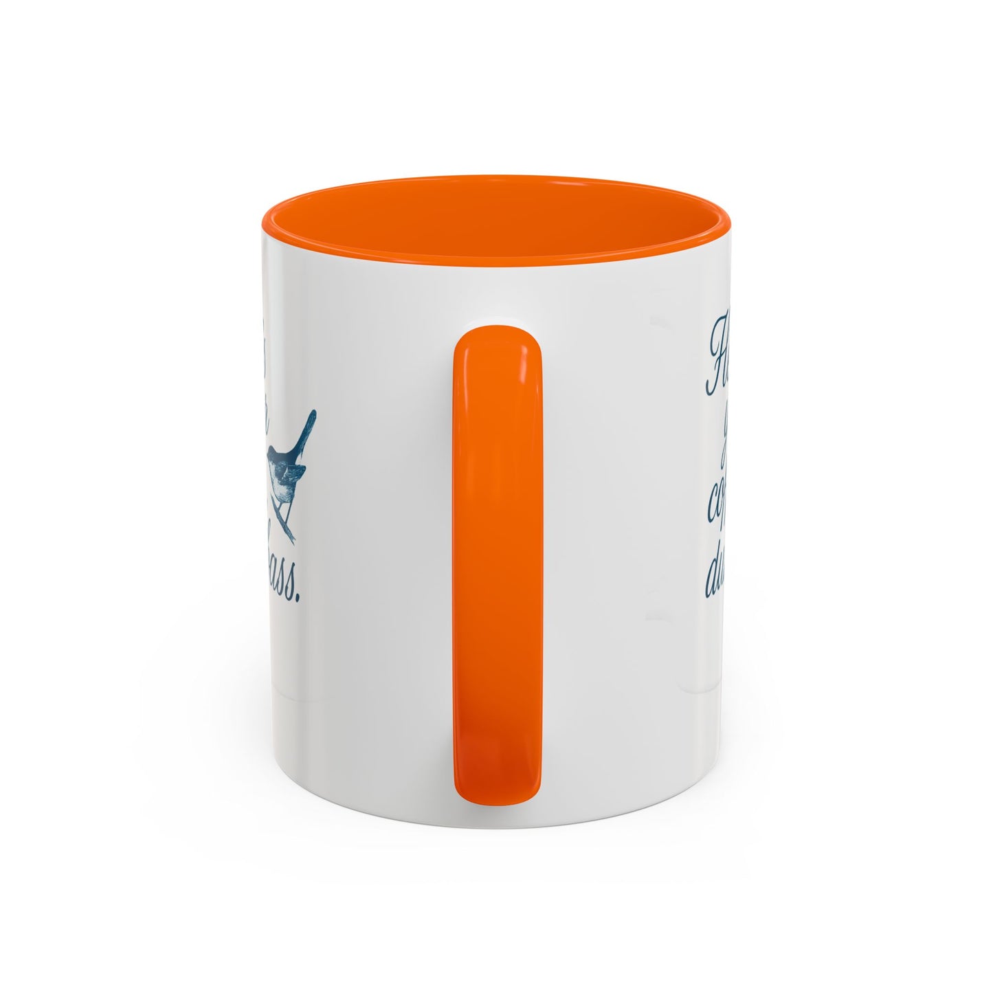 Here’s Your Coffee, Dumbass – Vintage Bird Mug (11oz & 15oz)