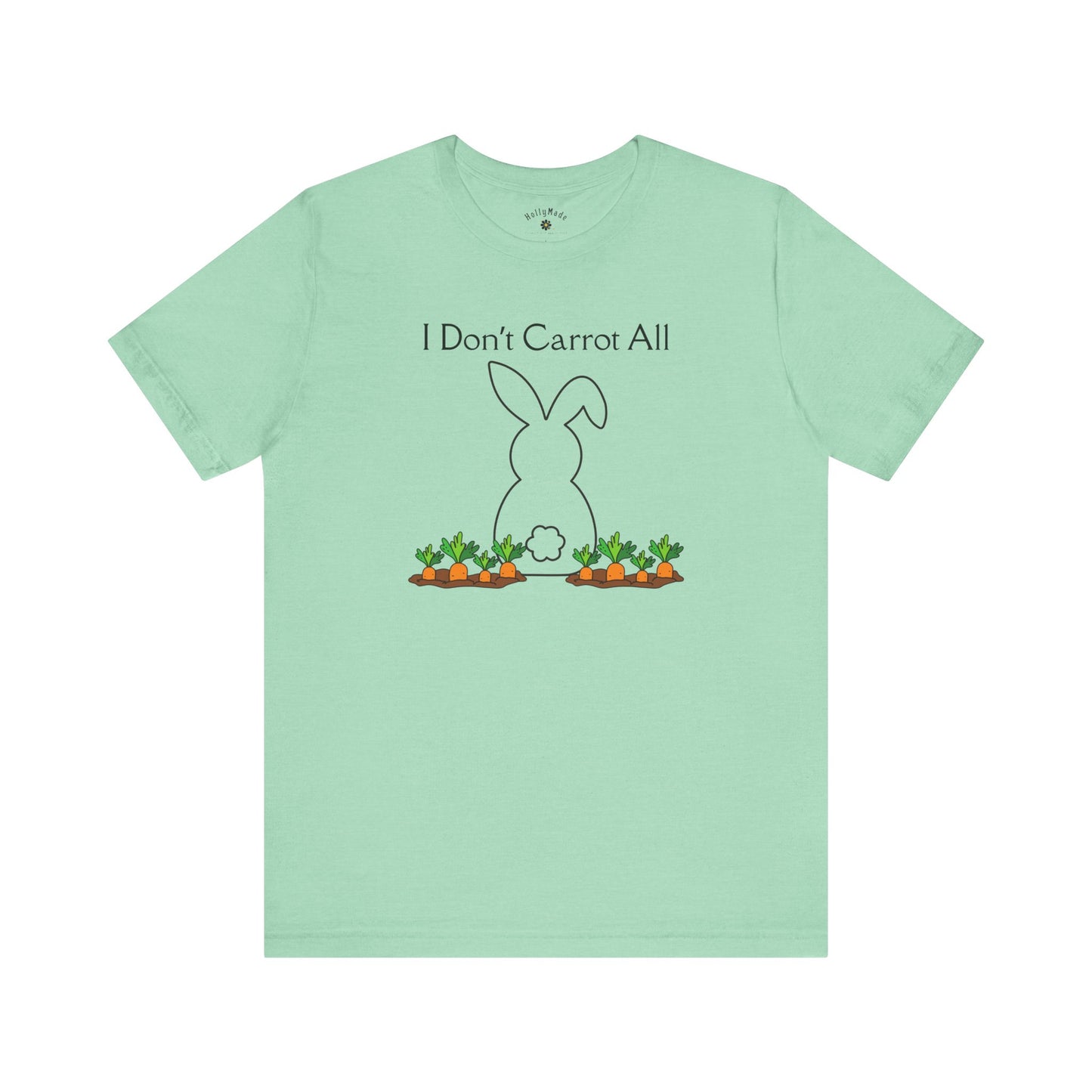Zero Clucks, Zero Carrots | I Don’t Carrot All Bunny Shirt | Funny Easter T-Shirt