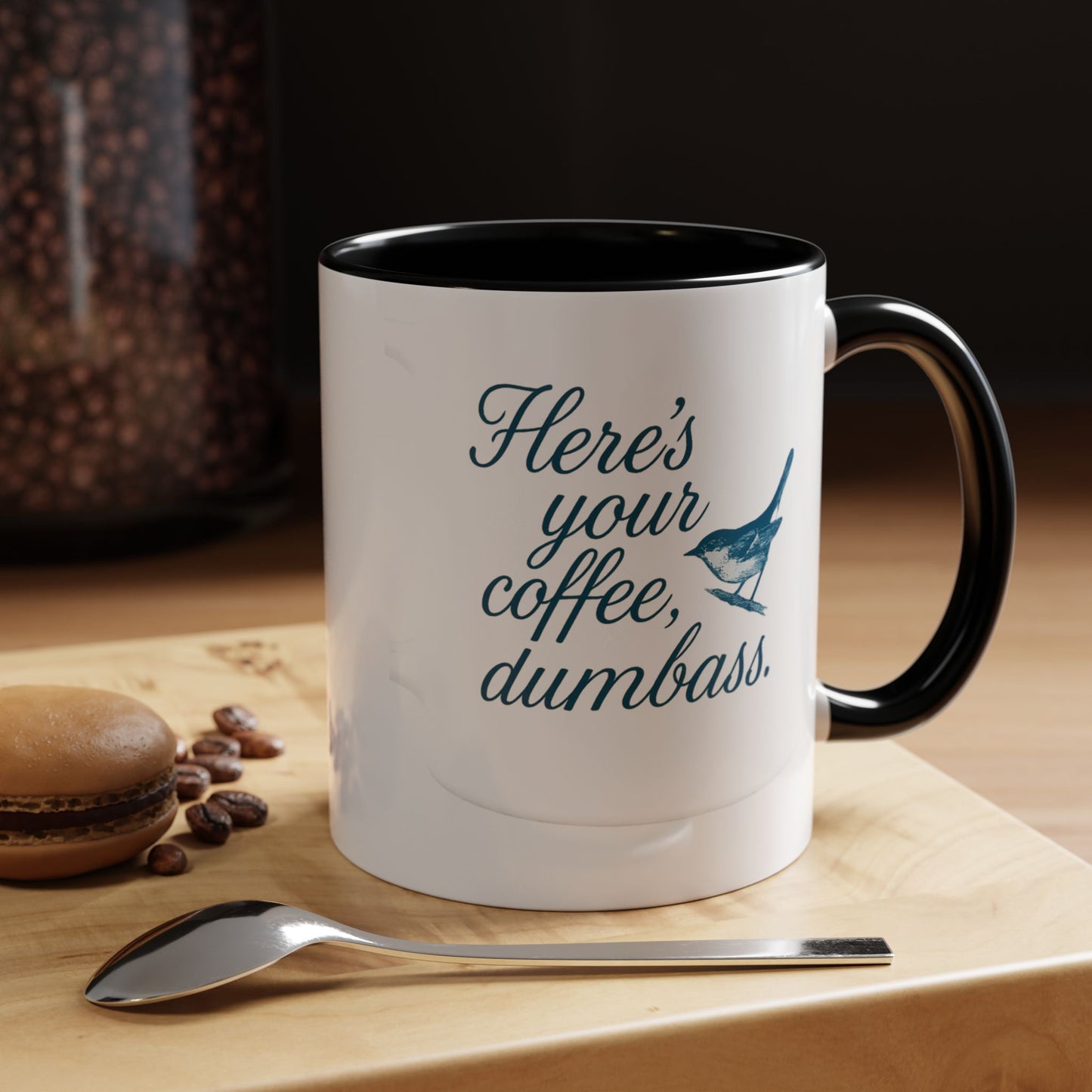 Here’s Your Coffee, Dumbass – Vintage Bird Mug (11oz & 15oz)