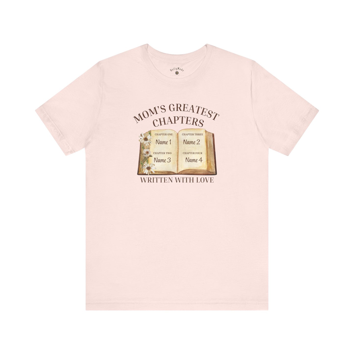 Mom's Greatest Chapters | Personalized Kids Name T-Shirt | Sentimental Mother’s Day Gift Tee