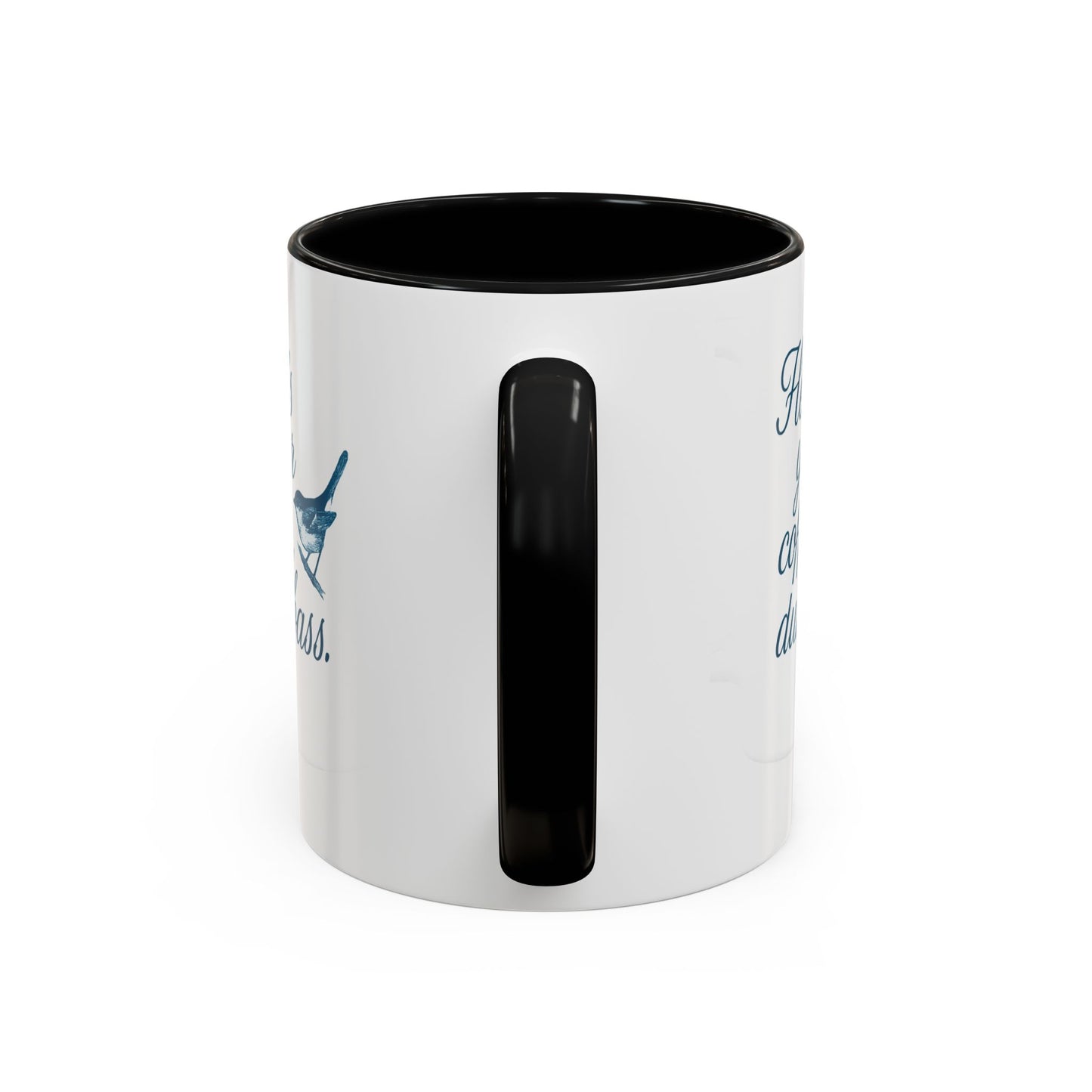 Here’s Your Coffee, Dumbass – Vintage Bird Mug (11oz & 15oz)