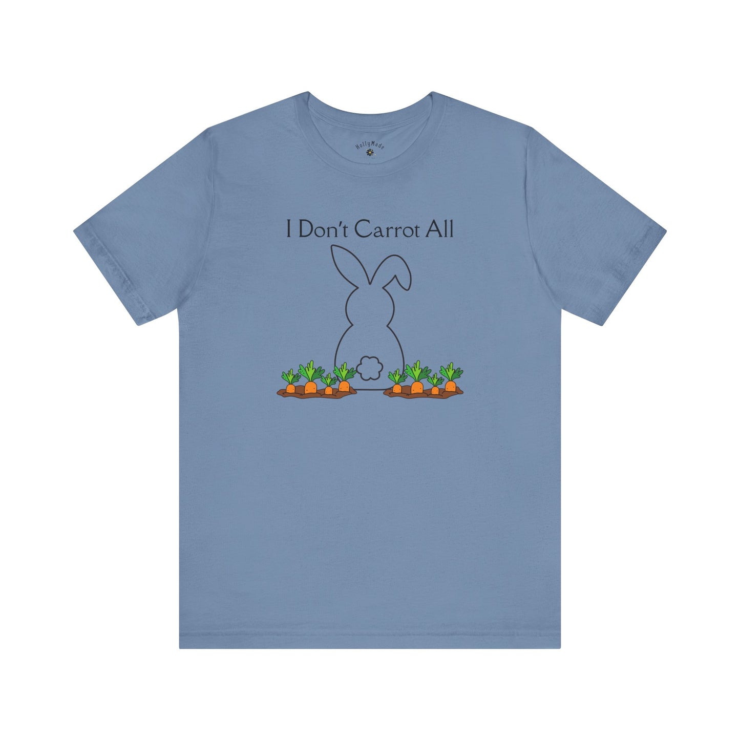 Zero Clucks, Zero Carrots | I Don’t Carrot All Bunny Shirt | Funny Easter T-Shirt