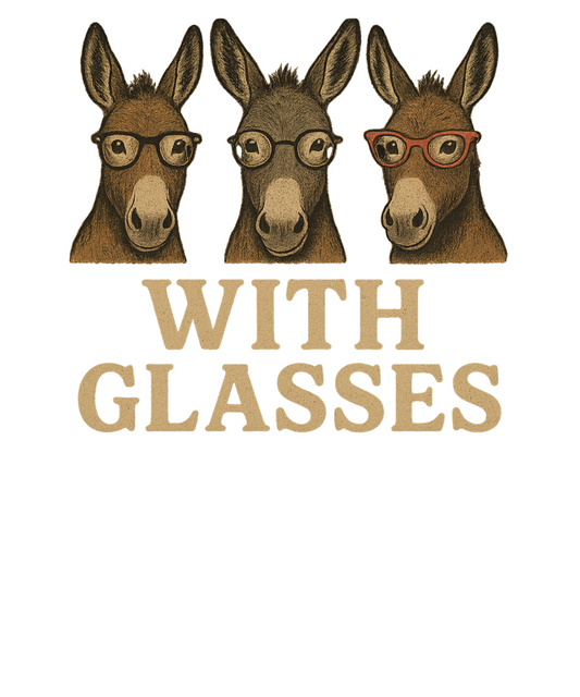 “Jackasses With Glasses” – Funny Vintage Donkey Tee